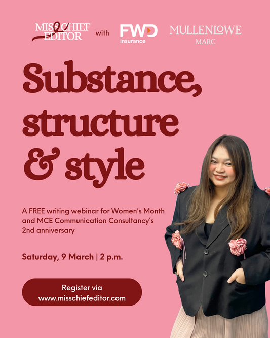 Substance, structure & style: A free writing webinar sponsored by FWD Insurance and MullenLowe MARC